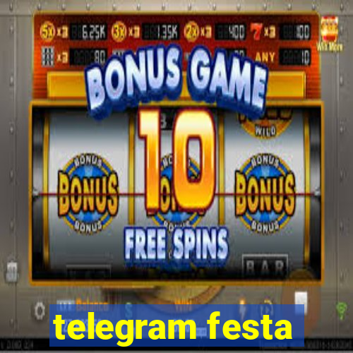 telegram festa